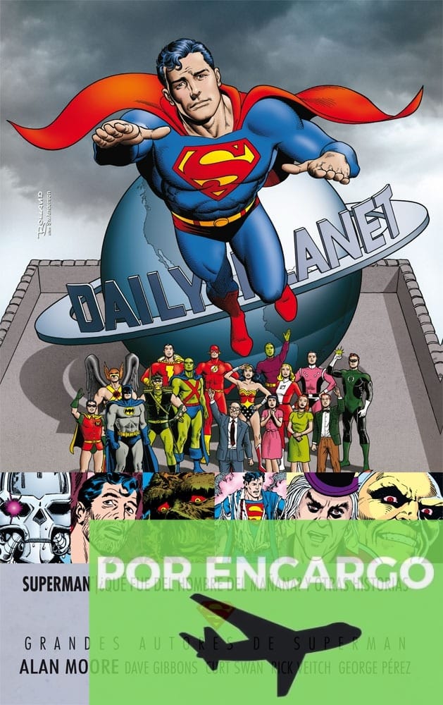 POR ENCARGO Grandes autores Superman: Alan Moore ¿Qué fue del 